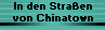 In den Stra�en
von Chinatown